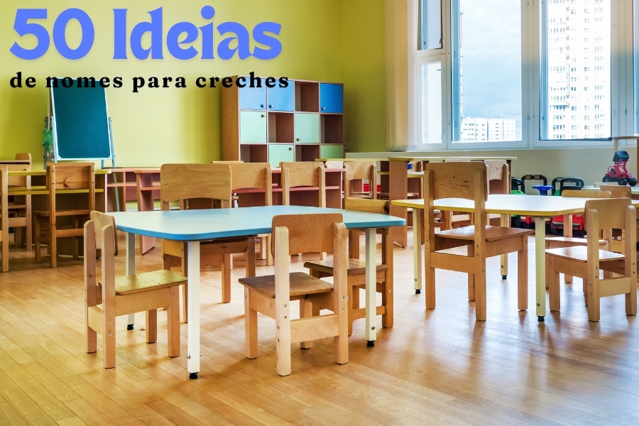 50 ideias de nomes criativos para creches que servem de inspiração, trazendo opções acolhedoras, educativas e memoráveis para o seu novo negócio.