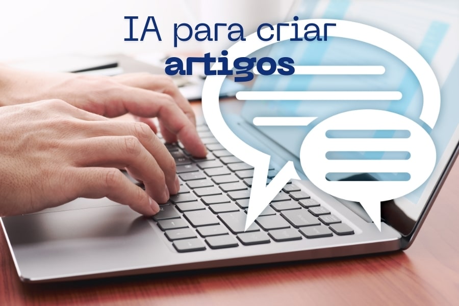 O uso de IA para criação de artigos acelera a produção, mas o toque humano garante originalidade, relevância e maior engajamento.